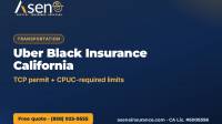 Uber Black Insurance California